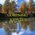 《GORENJSKI KVINTET》ゴリンスキ・クビンテートはスロベニアで結成20年